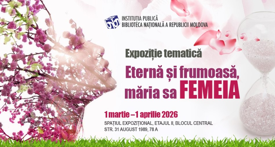 Expoziție dedicată contribuției femeilor în istorie, organizată la Biblioteca Națională